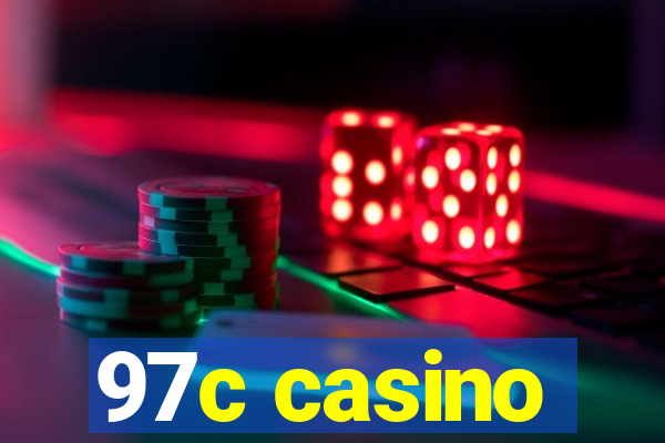 97c casino